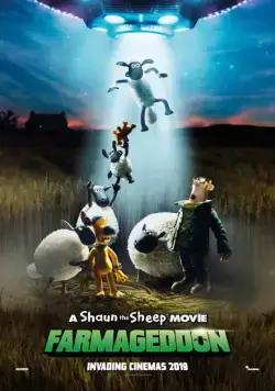 Постер: Барашек Шон: Фермагеддон / A Shaun the Sheep Movie: Farmageddon (2019)