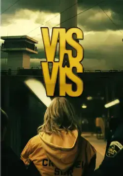 Постер: Визави / Vis a vis (2015)