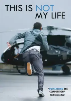 Постер: Это не моя жизнь / This Is Not My Life (2010)