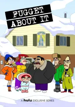 Постер: Даже не думай! / Fugget About It (2012)