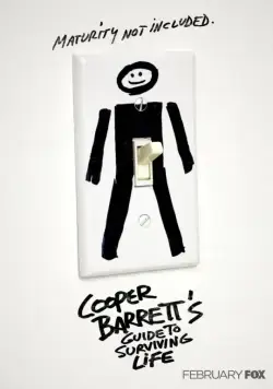 Постер: Руководство по выживанию от Купера Баррэта / Cooper Barrett's Guide to Surviving Life (2016)