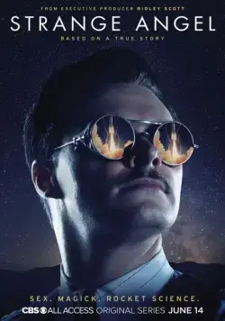 Постер: Странный ангел / Strange Angel (2018)