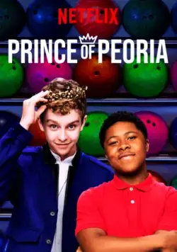 Постер: Принц Пеории / Prince of Peoria (2018)
