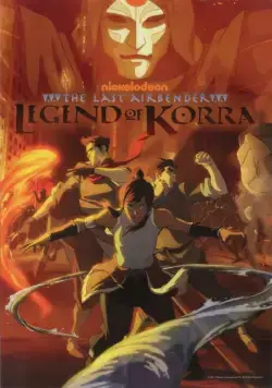 Постер: Аватар: Легенда о Корре / The Legend of Korra (2012)