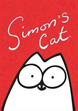 Постер: Кот Саймона / Simon's Cat (2008)