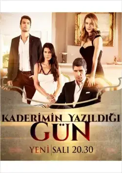 Постер: Любовь против судьбы / Kaderimin Yazildigi Gün (2014)