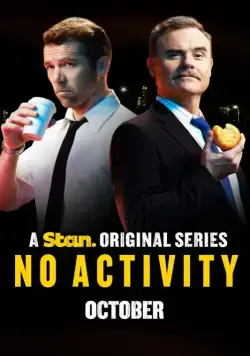Постер: Ничего не происходит / No Activity (2015)