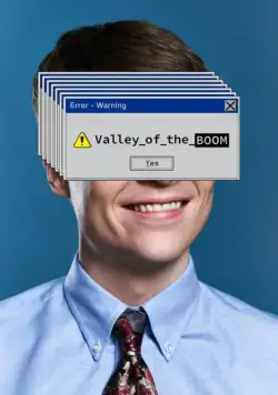 Постер: Прорыв в Кремниевой долине / Valley of the Boom (2019)