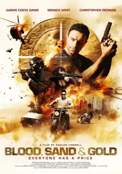 Постер: Кровь, песок и золото / Blood, Sand and Gold (2017)