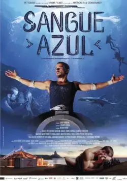 Постер: Голубая кровь / Sangue Azul (2014)