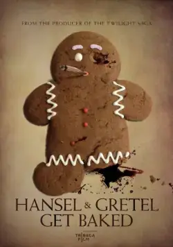 Постер: Темный лес: Ганс, Грета и 420-я ведьма / Hansel & Gretel Get Baked (2013)