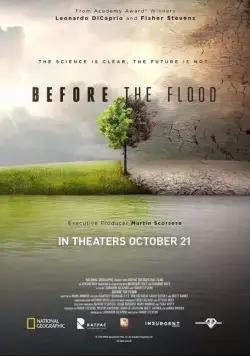 Постер: Спасти планету / Before the Flood (2016)