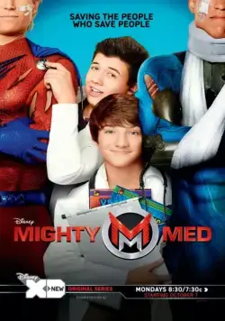 Постер: Могучие медики / Mighty Med (2013)