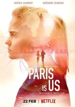 Постер: Париж – это мы / Paris est à nous (2019)