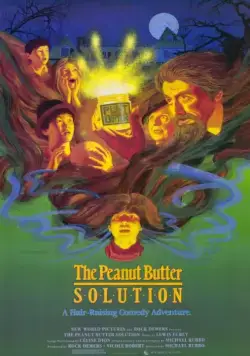 Постер: Решение с арахисовым маслом / The Peanut Butter Solution (1985)