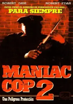 Постер: Маньяк-полицейский 2 / Maniac Cop 2 (1990)