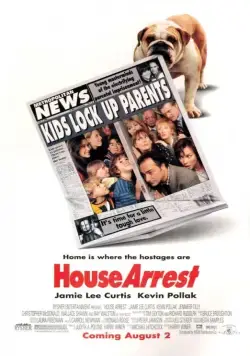 Постер: Домашний арест / House Arrest (1996)