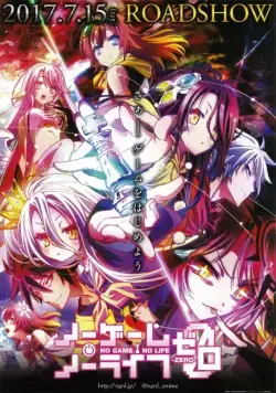 Постер: Нет игры – нет жизни: Ноль / Nogemu noraifu: Zero (2017)