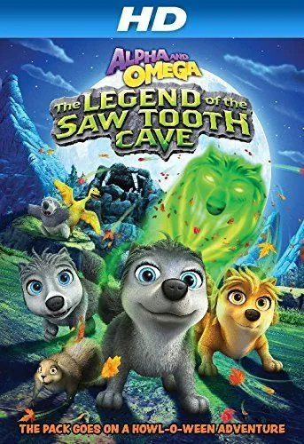 Постер: Альфа и Омега 4: Легенда о Зубастой Пещере / Alpha and Omega 4: The Legend of the Saw Toothed Cave (2014)