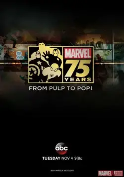 Постер: Документальный фильм к 75-летию Marvel / Marvel 75 Years: From Pulp to Pop! (2014)