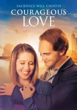 Постер: Отважная любовь / Courageous Love (2017)