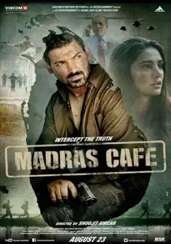 Постер: Кафе «Мадрас» / Madras Cafe (2013)