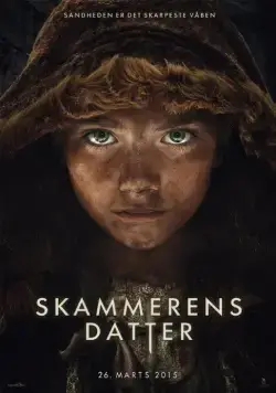 Постер: Пробуждающая совесть / Skammerens datter (2015)