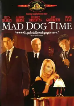 Постер: Время бешеных псов / Mad Dog Time (1996)