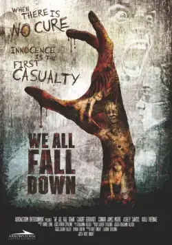 Постер: Мы все падём / We All Fall Down (2016)