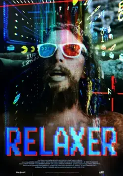 Постер: Релаксер / Relaxer (2018)