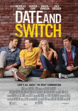 Постер: Мой друг – гей / Date and Switch (2013)
