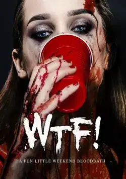Постер: Чё за..! / WTF! (2017)