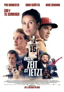 Постер: Наше время — сейчас / Unsere Zeit ist jetzt (2016)