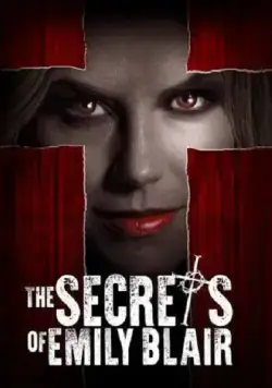 Постер: Секреты Эмили Блэр / The Secrets of Emily Blair (2016)