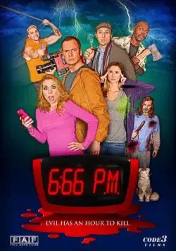 Постер: 6:66 вечера / 6:66 PM (2017)