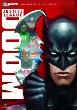 Постер: Лига справедливости: Гибель / Justice League: Doom (2012)