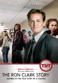 Постер: Триумф: История Рона Кларка / The Ron Clark Story (2006)
