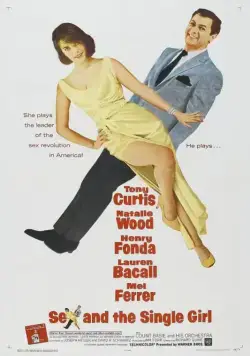 Постер: Секс и незамужняя девушка / Sex and the Single Girl (1964)