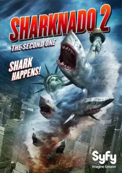 Постер: Акулий торнадо 2 / Sharknado 2: The Second One (2014)