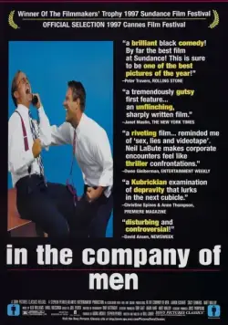 Постер: В компании мужчин / In the company of men (1997)
