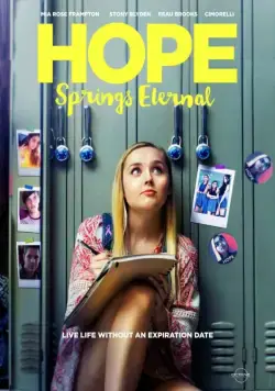 Постер: Надежда умирает последней / Hope Springs Eternal (2018)