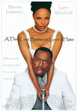 Постер: Тонкая грань между любовью и ненавистью / A Thin Line Between Love and Hate (1996)