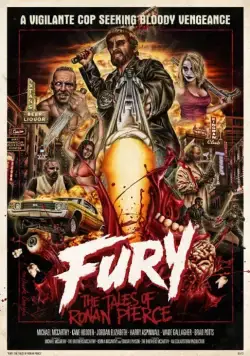 Постер: Ярость: Истории Ронана Пирса / Fury: The Tales of Ronan Pierce (2014)