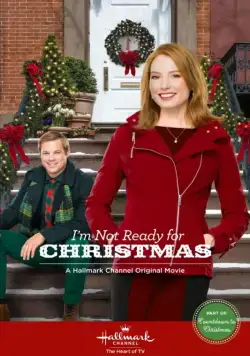 Постер: Я не готов к рождеству / I'm Not Ready for Christmas (2015)