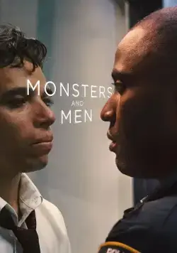 Постер: Монстры и люди / Monsters and Men (2018)