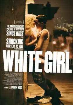 Постер: Белая девушка / White Girl (2016)