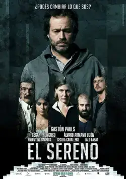 Постер: Ночной сторож / El Sereno (2017)