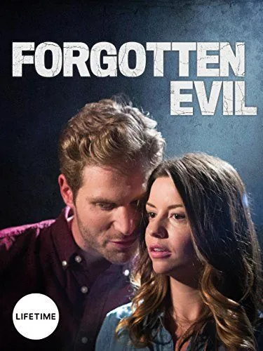Постер: Забытое зло / Forgotten Evil (2017)