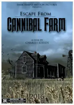 Постер: Побег с фермы каннибалов / Escape from Cannibal Farm (2017)