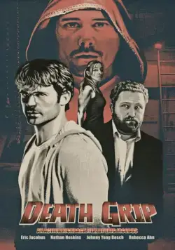 Постер: Мертвая хватка / Death Grip (2012)